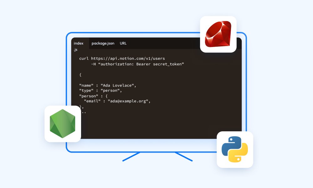 Client libraries for Ruby, Node, and Python