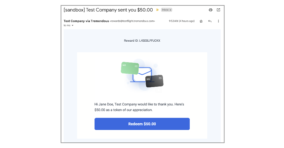 The reward email your recipient receives